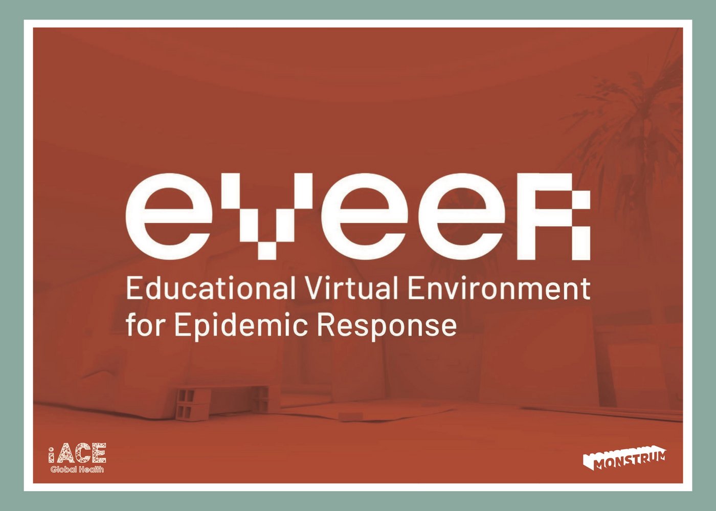 Educational Virtual Environment for Epidemic Response eVeeR